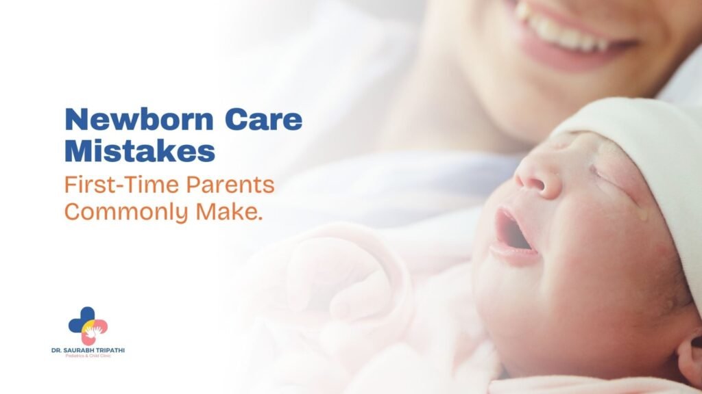 Newborn Care Mistakes First-Time Parents Commonly Make