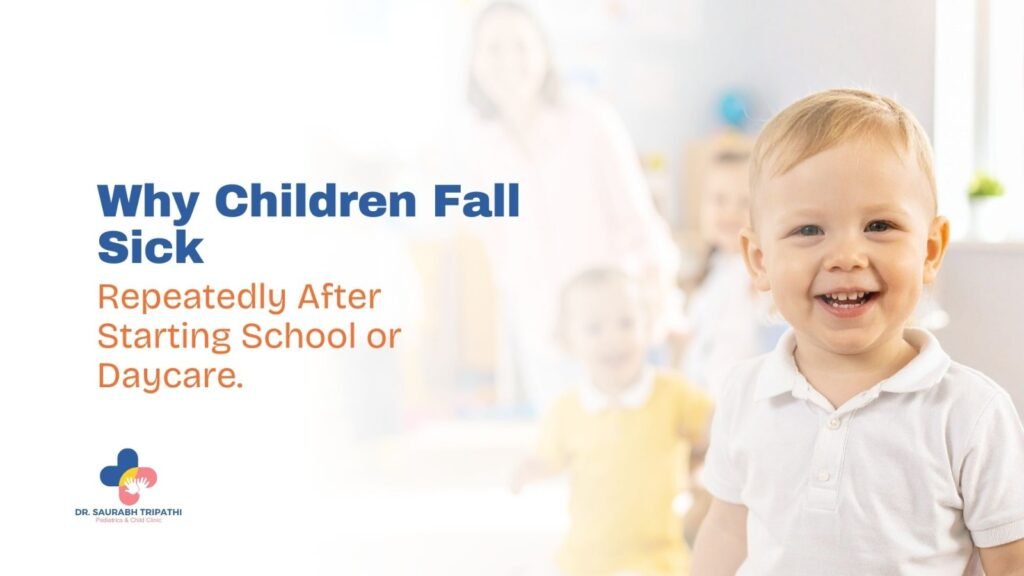 Why Children Fall Sick Repeatedly After Starting School or Daycare
